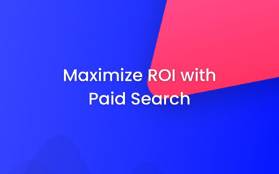 How to Maximize ROI with Paid Search Campaigns in 2025