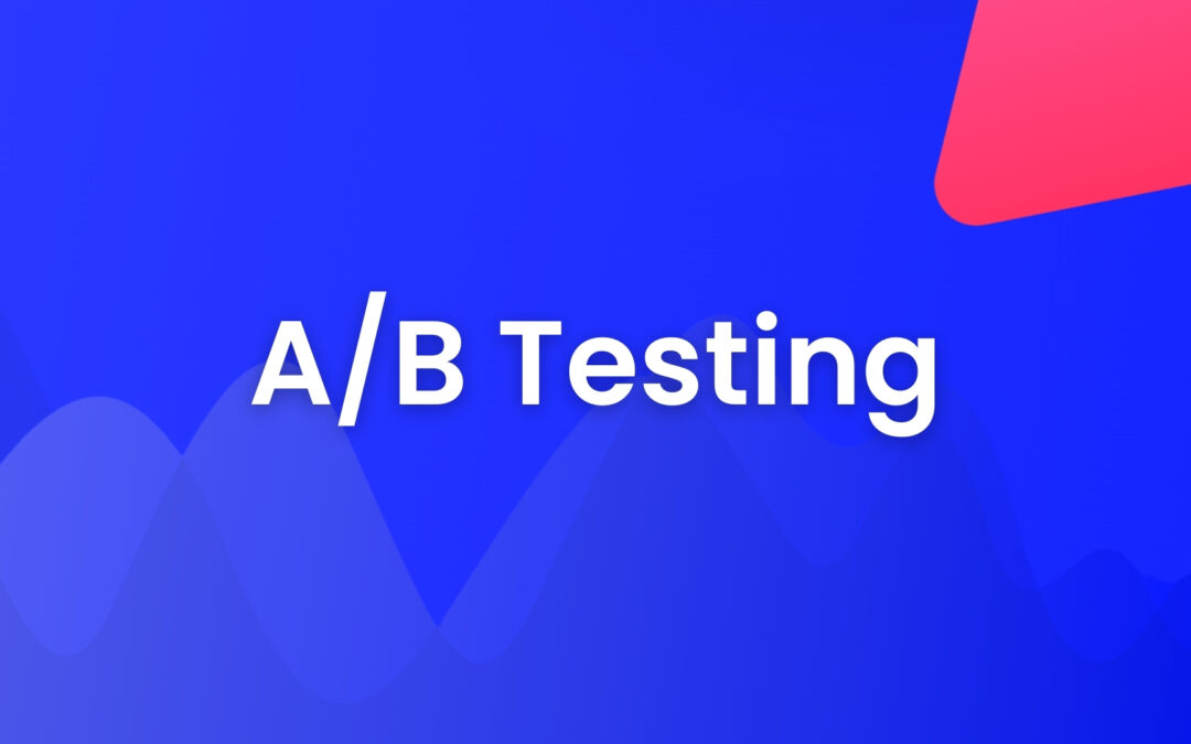 Stop Guessing, Start Testing: A Deep Dive into A/B Testing in Paid Media